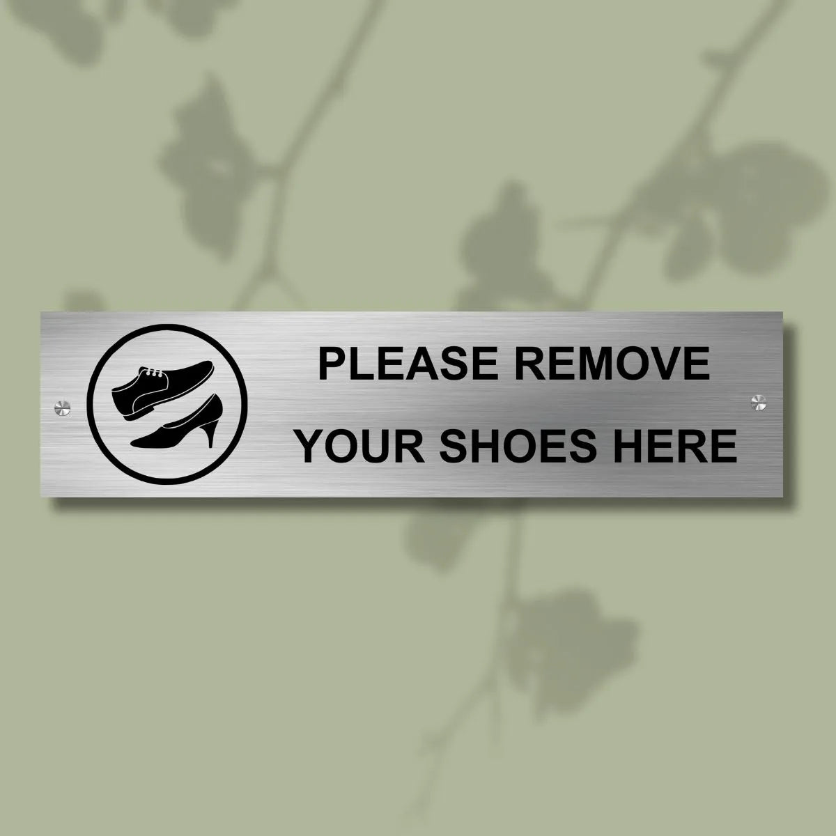 Remove Your Shoes Stainless Steel Signage Board for Business Shop Stores Cafes Hospital School Office Hotel Restaurant Company