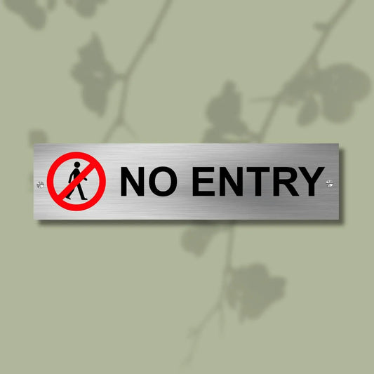 No Entry Stainless Steel Signage Board for Business Shop Stores Cafes Hospital School Office Hotel Restaurant Company