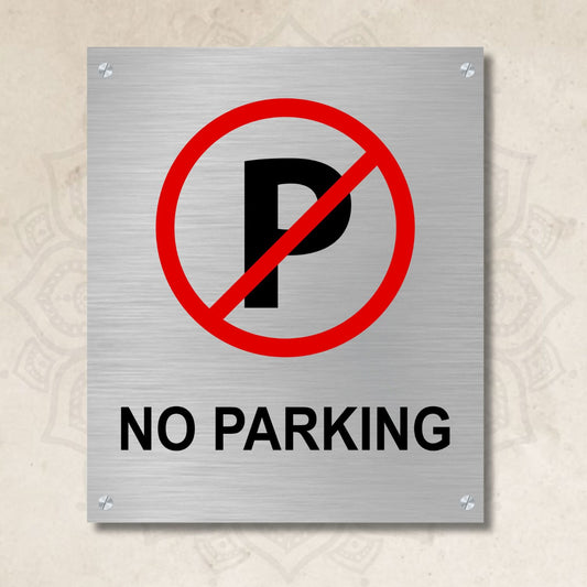 No Parking Stainless Steel Signage Board for Business Shop Stores Cafes Hospital School Office Hotel Restaurant Company
