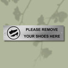 Remove Your Shoes Stainless Steel Signage Board for Business Shop Stores Cafes Hospital School Office Hotel Restaurant Company