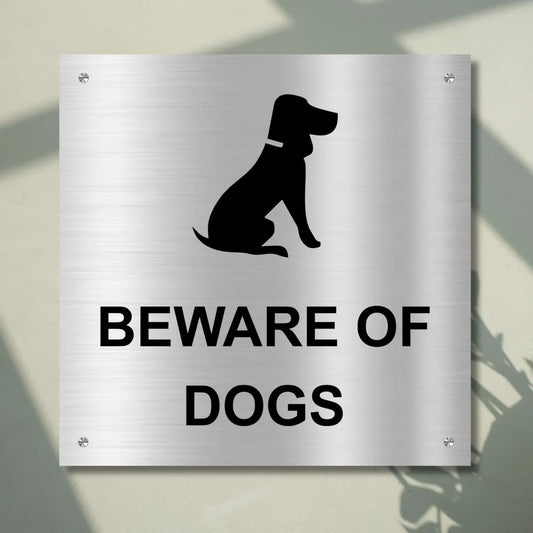 Beware of Dogs Stainless Steel Signage Board for Business Shop Stores Cafes Hospital School Office Hotel Restaurant Company
