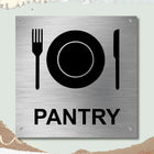 Pantry Stainless Steel Signage Board for Business Shop Stores Cafes Hospital School Office Hotel Restaurant Company